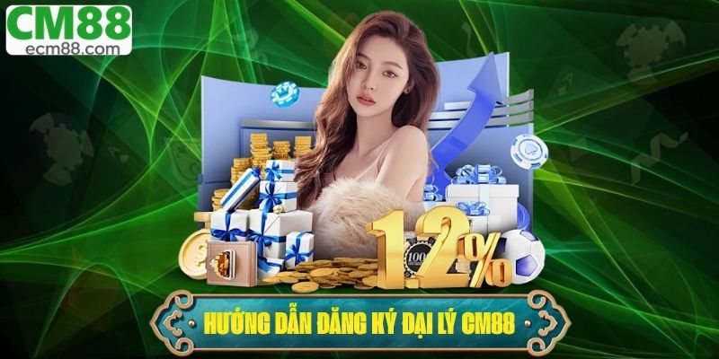 Đại Lý CM88 – Cơ Hội Hợp Tác Kiếm Tiền Cùng Nhà Cái Uy Tín